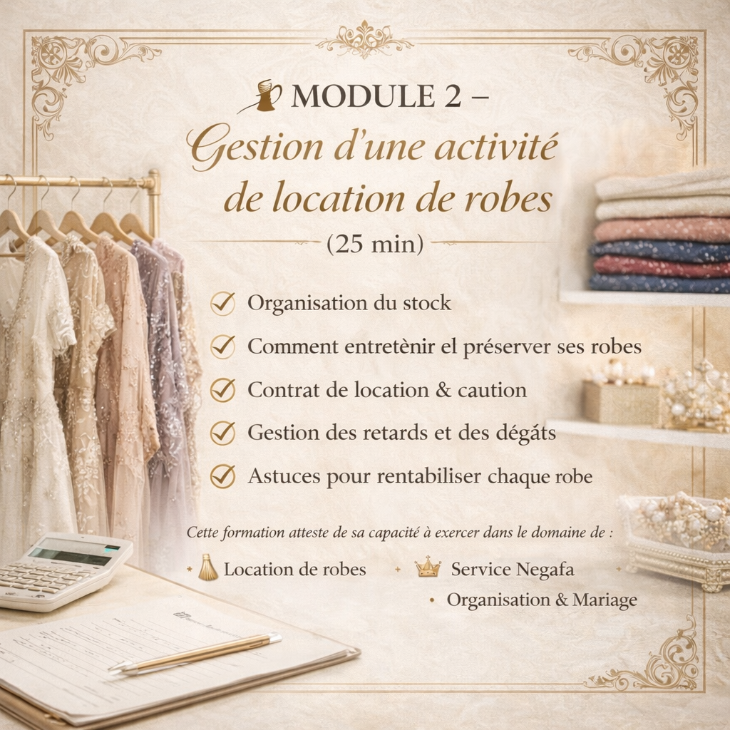 FORMATION POUR NEGAFA OU LOCATION DE ROBES en ligne